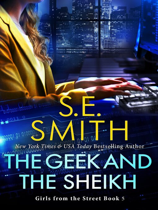 Title details for The Geek and the Sheikh by S.E. Smith - Available